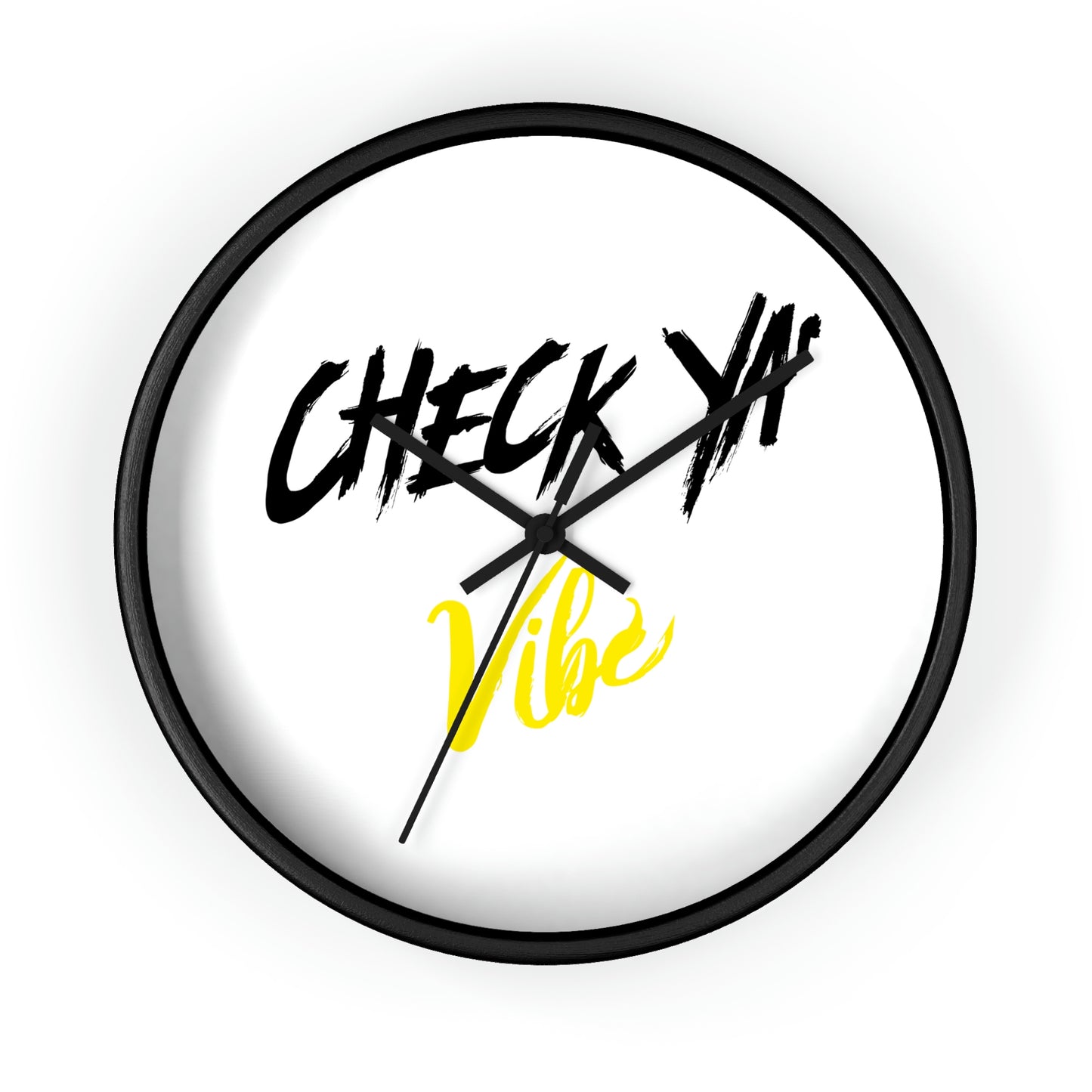 "Check Ya' Vibe" Wall clock
