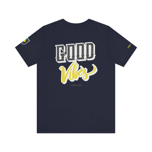 "Good Vibes Forever" Tee