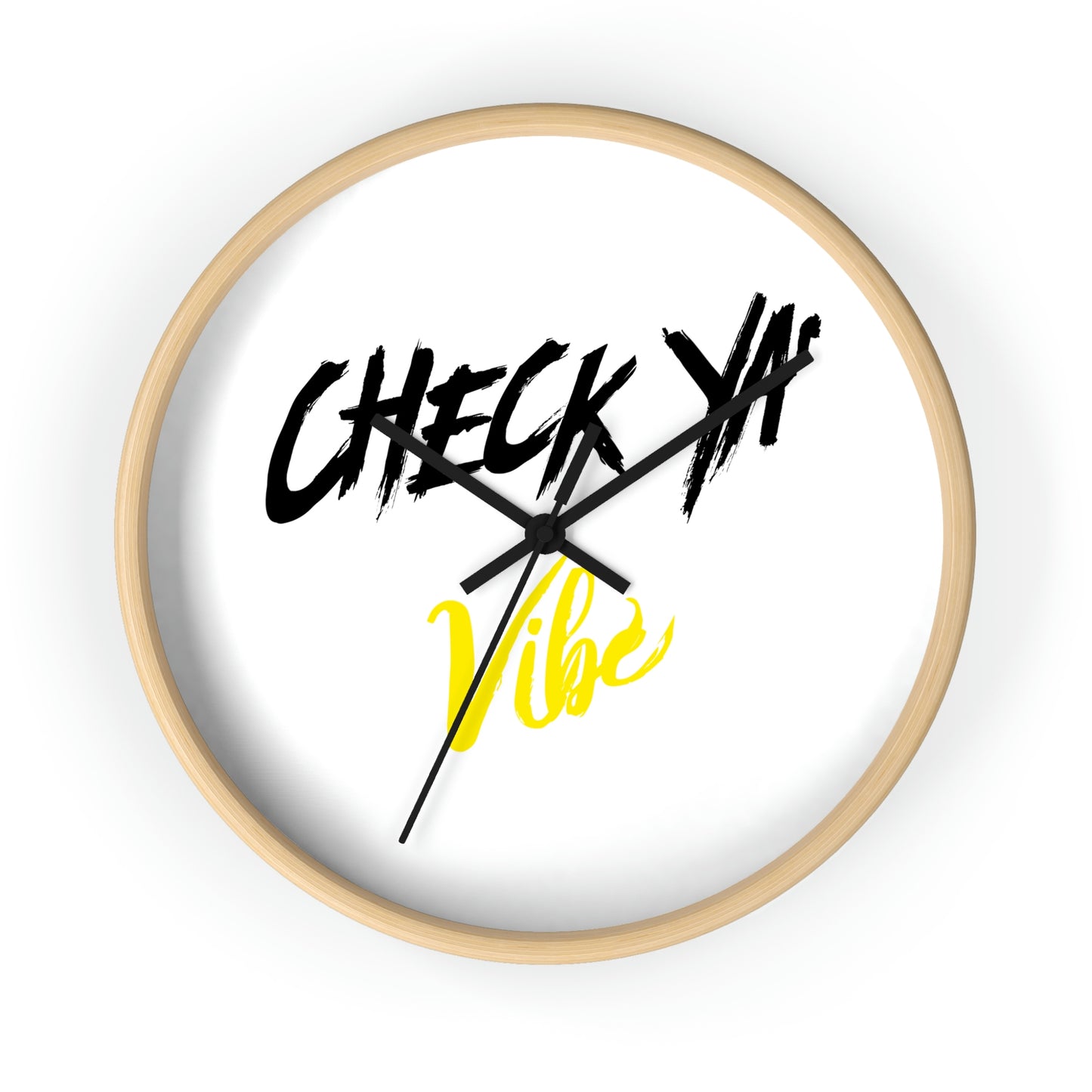 "Check Ya' Vibe" Wall clock