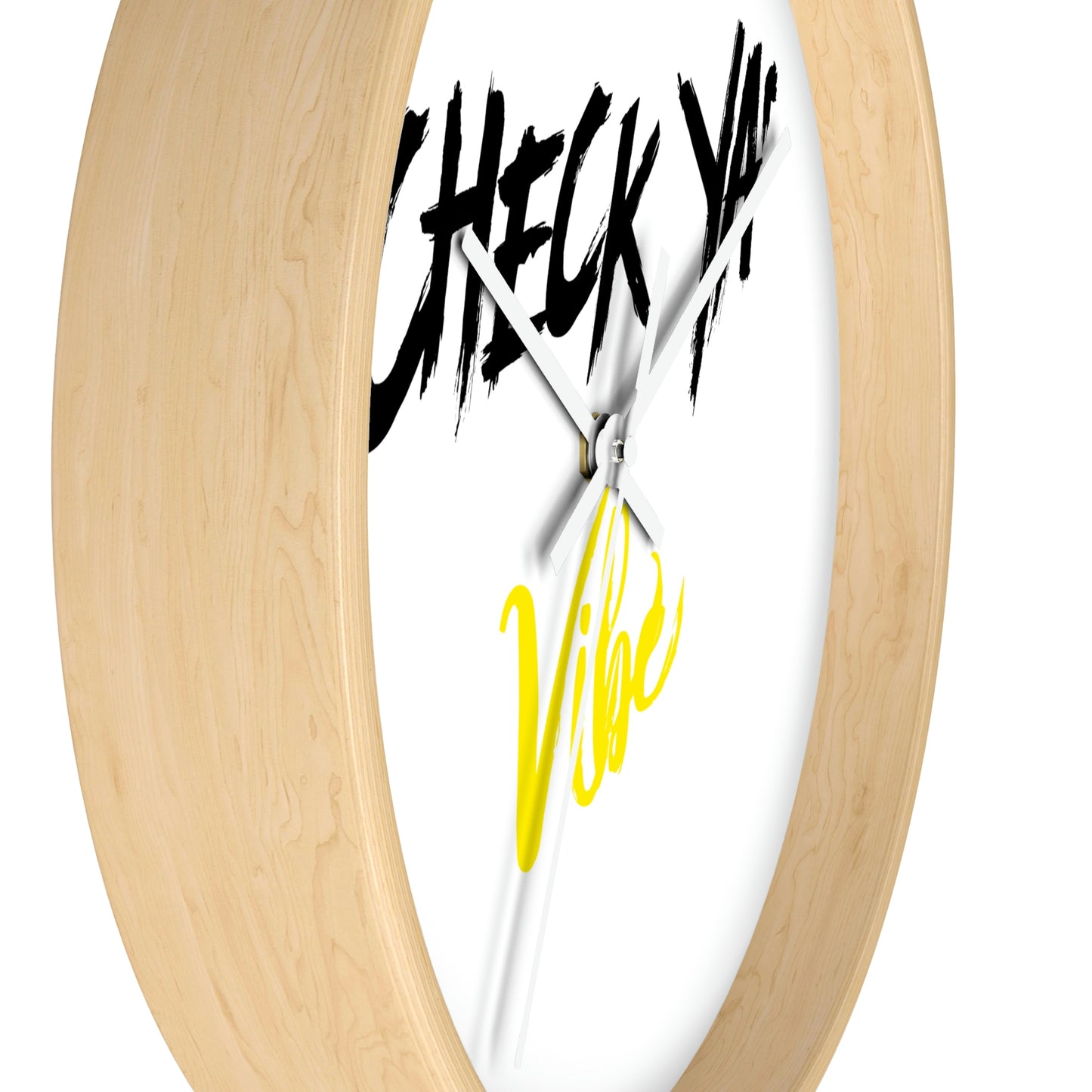 "Check Ya' Vibe" Wall clock