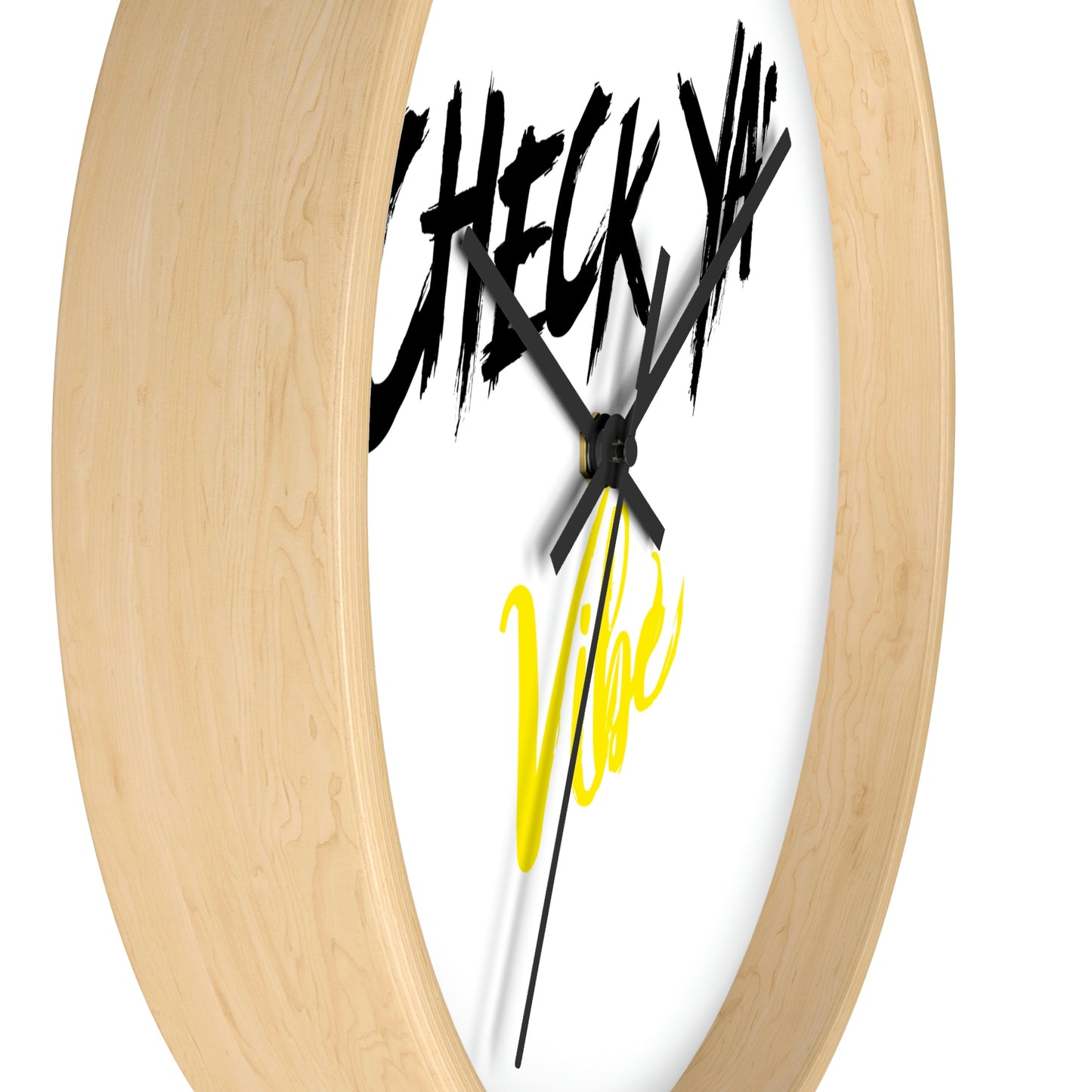 "Check Ya' Vibe" Wall clock