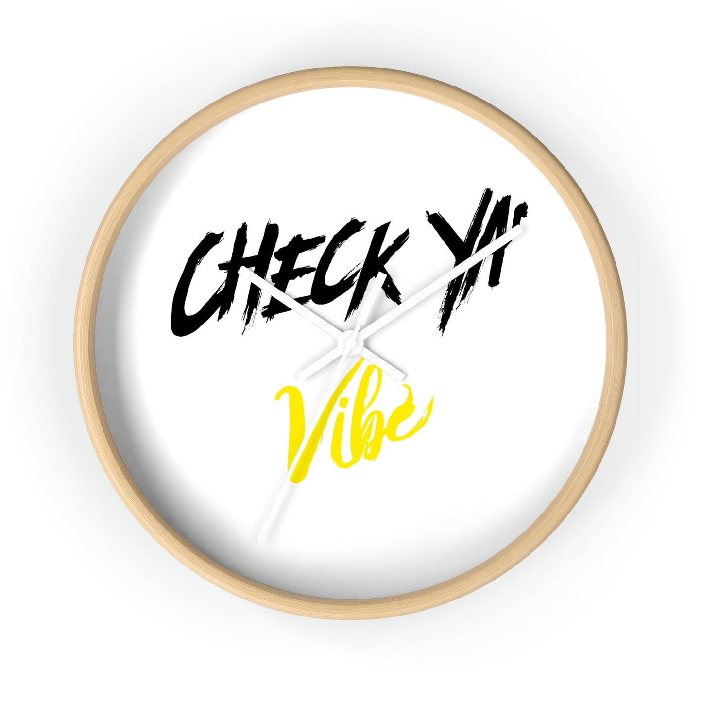 "Check Ya' Vibe" Wall clock