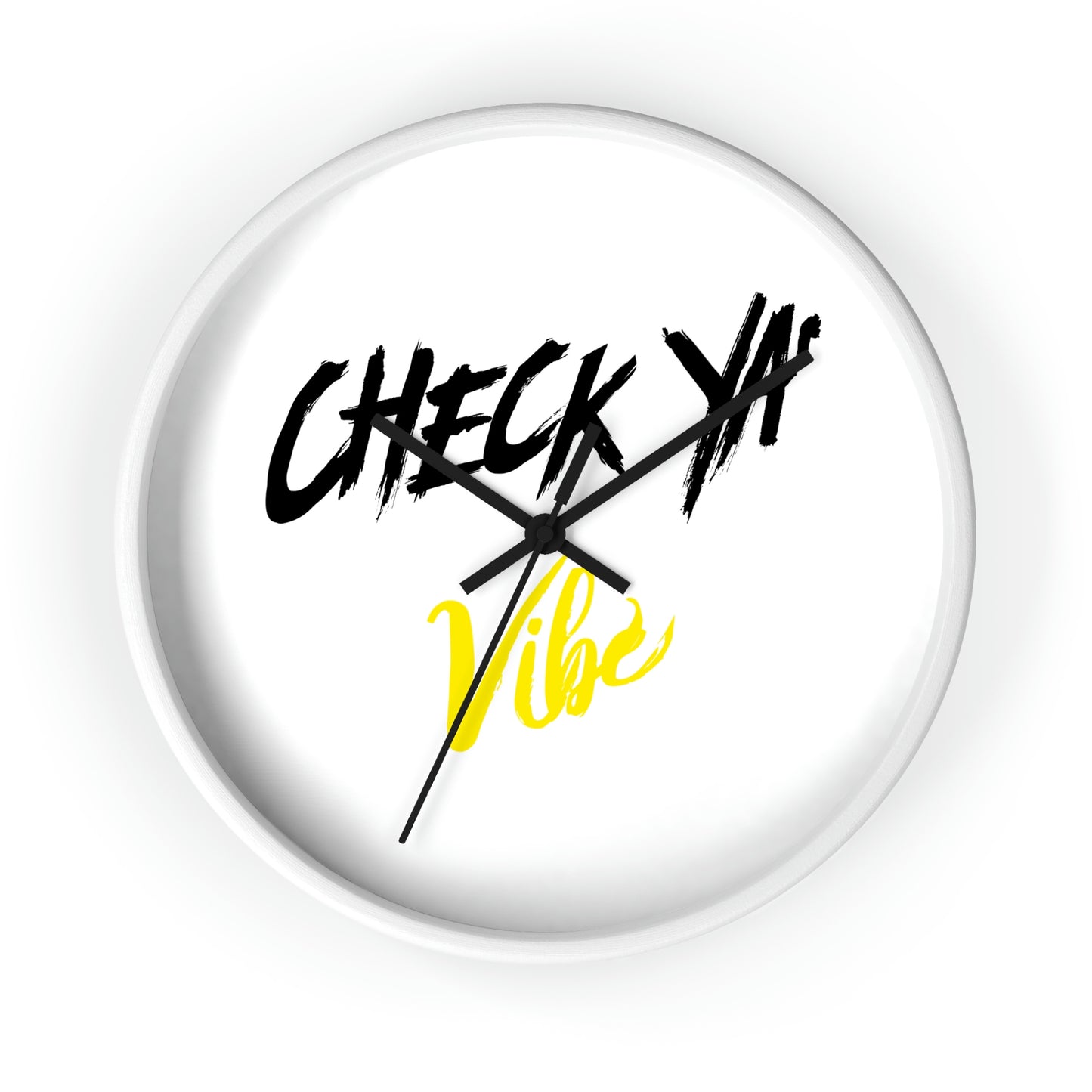 "Check Ya' Vibe" Wall clock