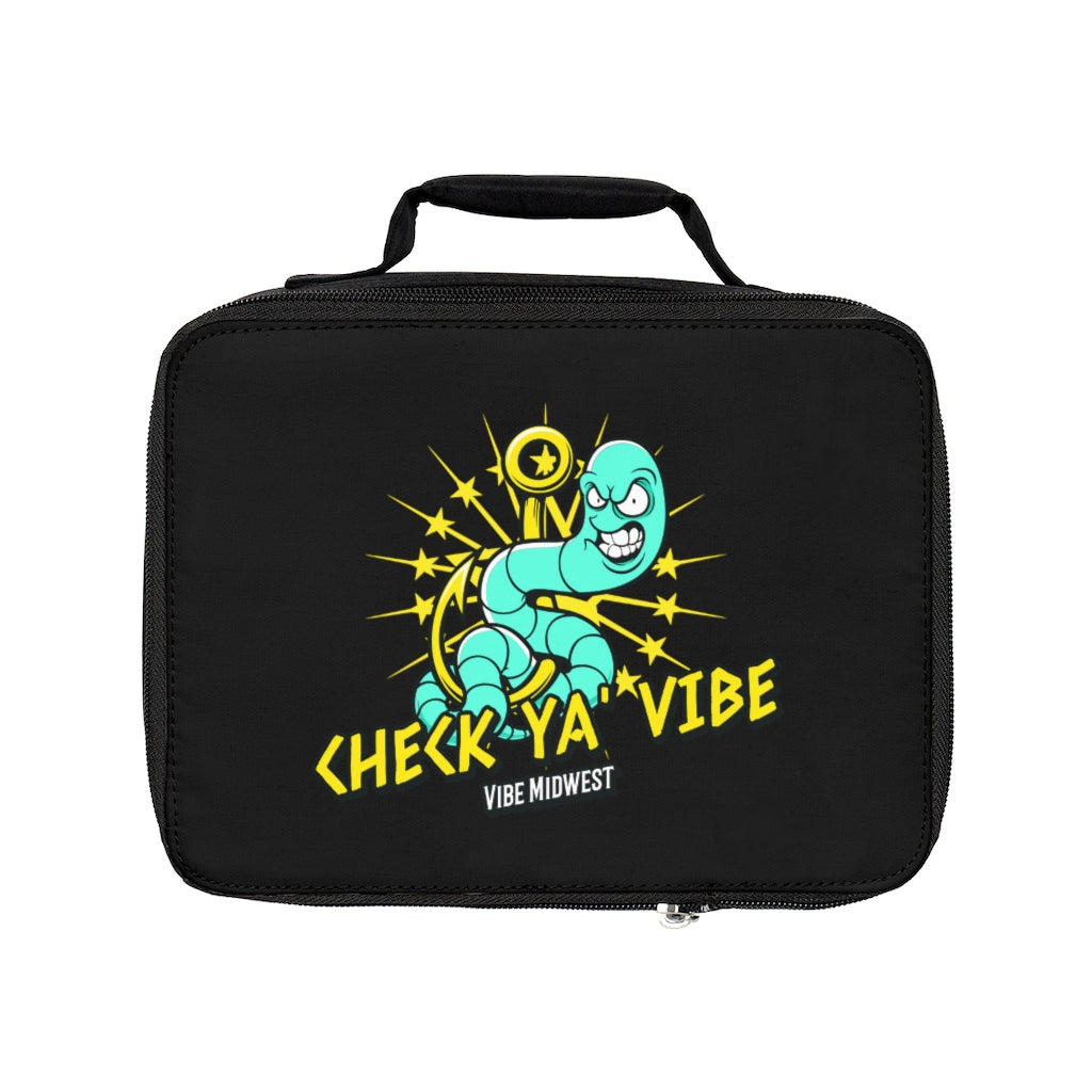"Check Ya' Vibe" Worm Lunch Pal