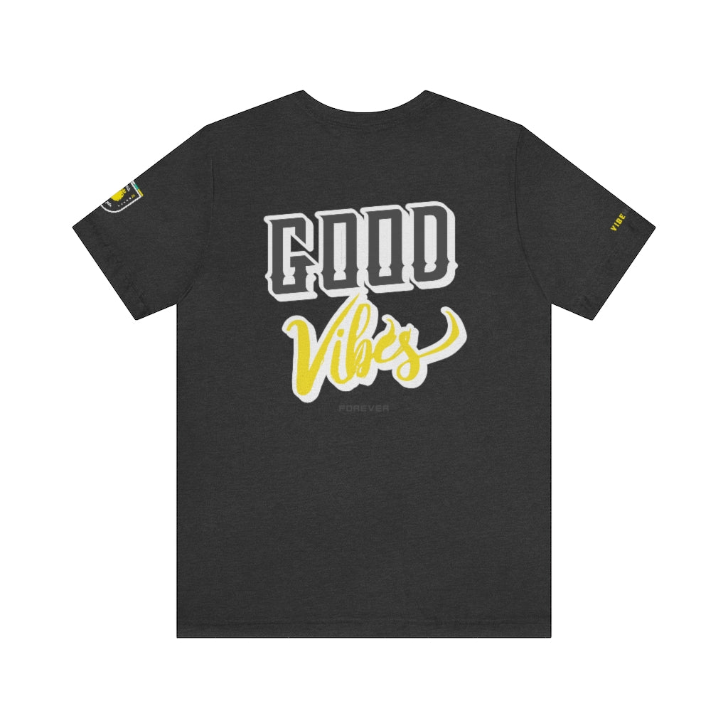 "Good Vibes Forever" Tee